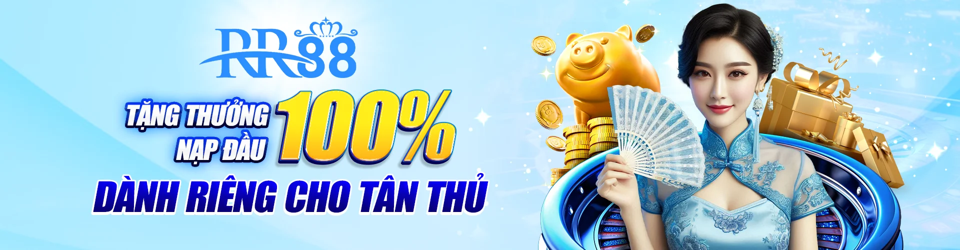 RR88 tặng thưởng nạp đầu 100% cho tân thủ